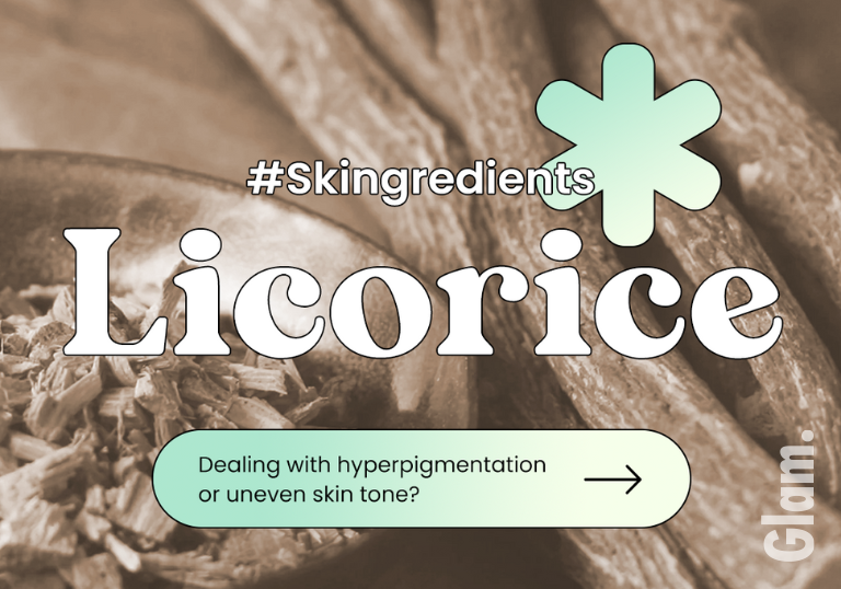 Ingredient 'Licorice' for sensitive and acne-prone skin