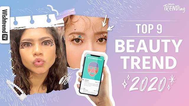 9 Beauty Trends Taking Over 2020