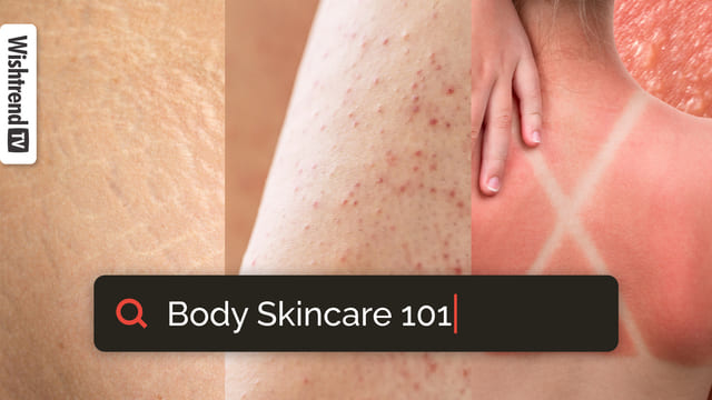 Body SkinCare 101: Stretch Marks, Sunburn, Back Acne & Keratosis Pilaris