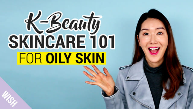 Oily Skincare Routine for K-beauty Beginners