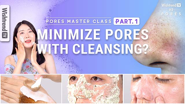 Pore Master Class Part.1 | Cleansing Solutions for Pores