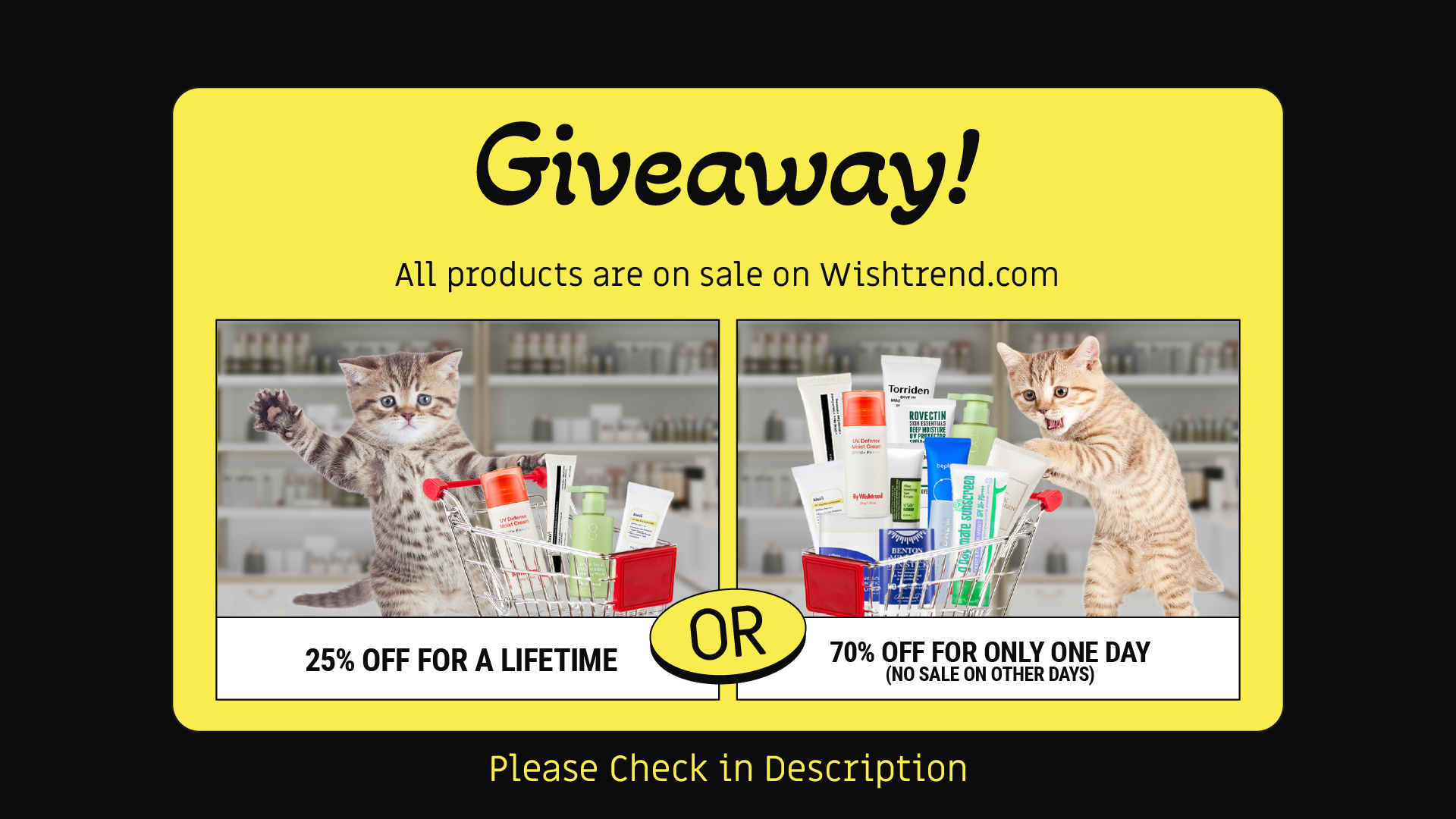 [Wish You Could Choose One] All products are on sale on Wishtrend.com, would your rather…