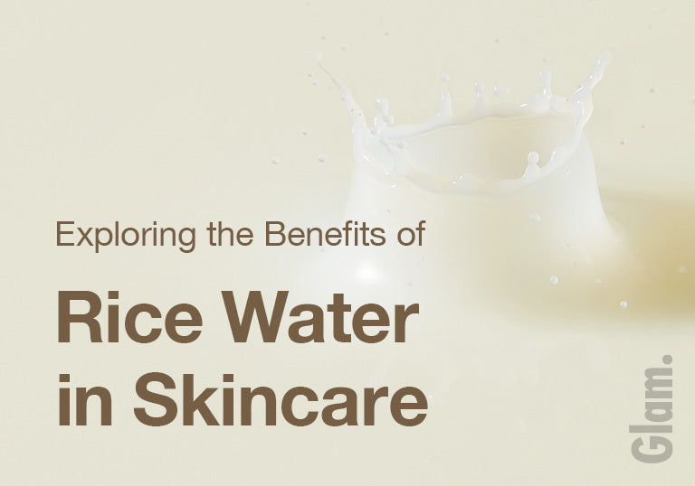Rice Water in Skincare