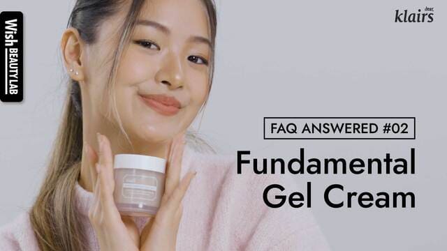 FAQ ANSWERED | Klairs Fundamental Water Gel Cream for All Skin Types