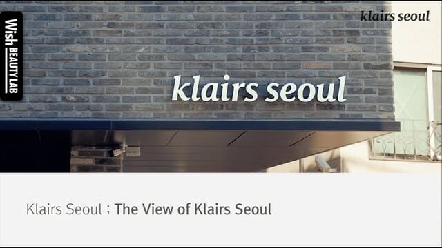 Klairs Seoul Brand Film | #03 The View of Klairs Seoul
