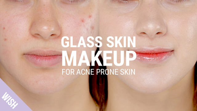 Glass Skin Makeup Tutorial for Acne Prone Skin with Blemishes