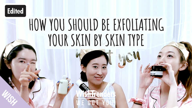 How to Exfoliate the Right Way for Different Skin Types! All About Exfoliation