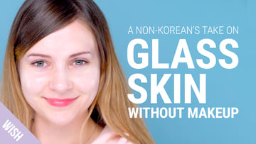 How to Get Korean Glass Skin WITHOUT Makeup! (ft. Sharmeleon)