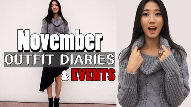 November Outfits 2015 & Special Events