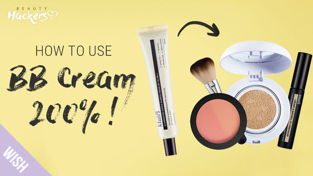 Secret Tips to Make Use of Your BB Cream 200%, Perfect for Emergencies