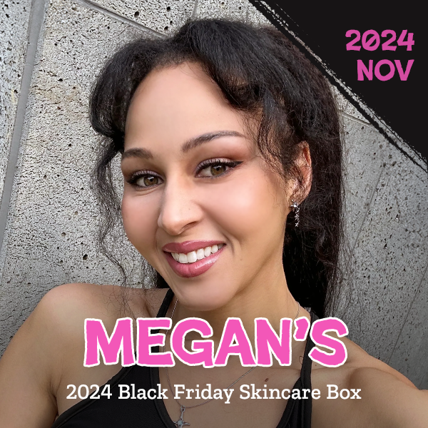 Megan's 2024 Black Friday Skincare Box